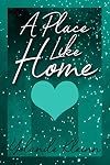 A Place Like Home