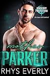 Mother Parker (Mayberry Protectors #2)