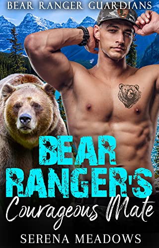 Bear Ranger's Courageous Mate book cover