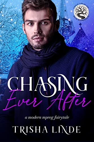 Chasing Ever After (By: Trisha Linde) cover