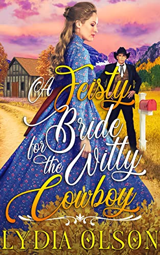 A Feisty Bride for the Witty Cowboy book cover