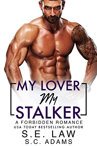 My Lover, My Stalker (With: S.E. Law) cover