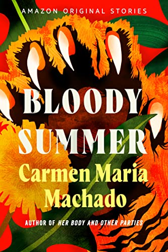 Bloody Summer: Big Cats in the Children's Hand-Games of Never-Again, Pennsylvania cover