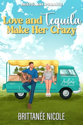 Love and Tequila Make Her Crazy book cover