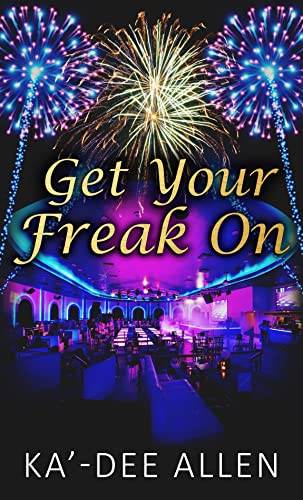 Get Your Freak On book cover