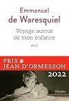 Voyage autour de mon enfance: récit