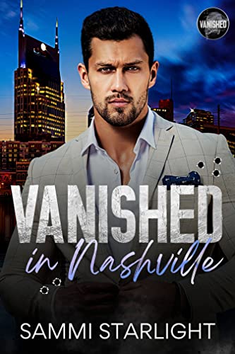 Vanished in Nashville (By: Sammi Starlight) cover