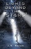 Lights Beyond The Stars #1 (LBTS Mini Trilogy)