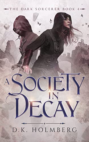 A Society in Decay cover