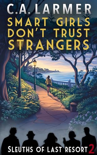 Smart Girls Don't Trust Strangers book cover