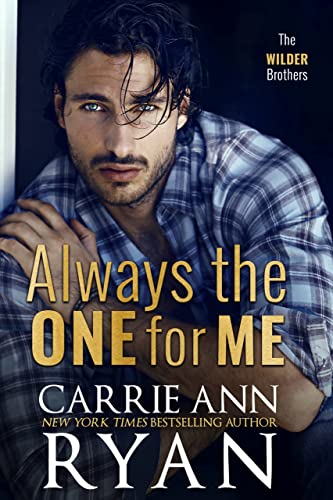Always the One for Me (The Wilder Brothers Book 2)