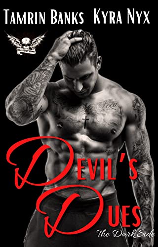 Devil's Dues (By: Kyra Nyx,Tamrin Banks) cover