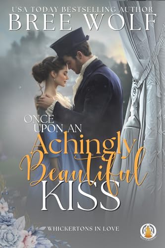 Once Upon an Achingly Beautiful Kiss cover