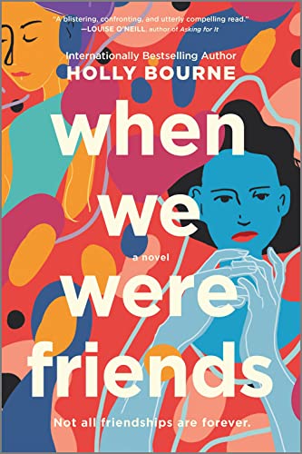 When We Were Friends / Girl Friends book cover