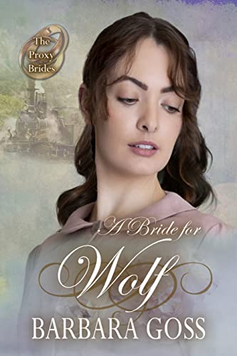 A Bride for Wolf (By: Barbara Goss) cover