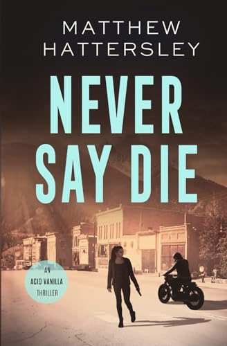 Never Say Die book cover