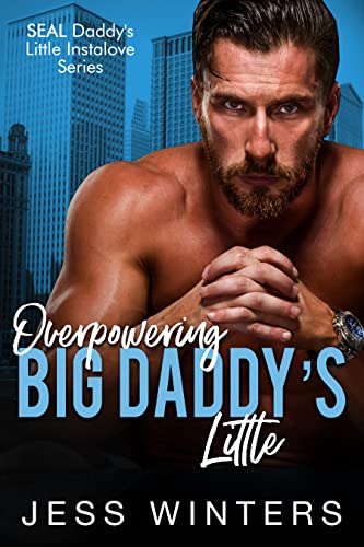 Overpowering Big Daddy’s Little book cover