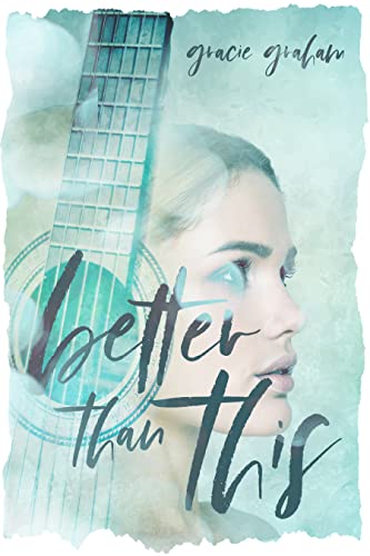 Better Than This (As: Gracie Graham) cover