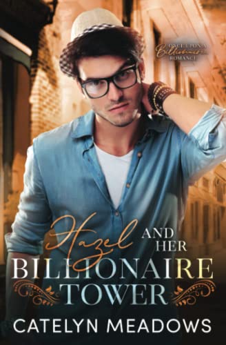 Hazel and Her Billionaire Tower cover