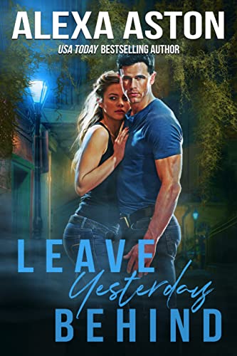 Leave Yesterday Behind book cover