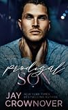 Prodigal Son: A Sexy Single Dad Romance: Book 2 in the Marked Men 2nd Generation Series (The Forever Marked Series)