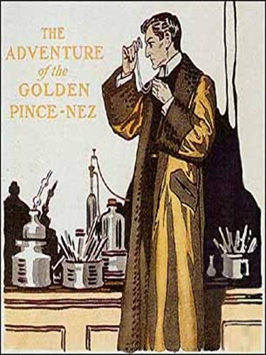 The Adventure of the Golden Pince-Nez book cover
