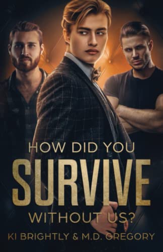 How Did You Survive Without Us? book cover