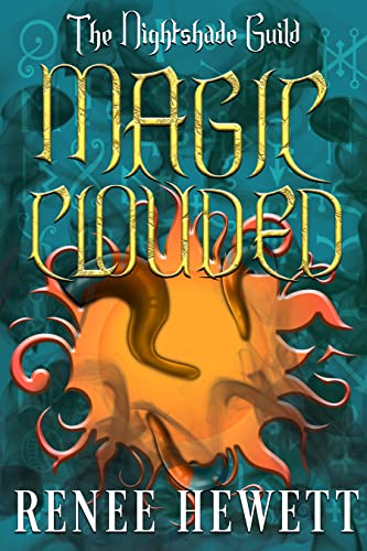 Magic Clouded (By: Renee Hewett) cover
