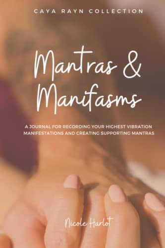 Mantras & Manifasms