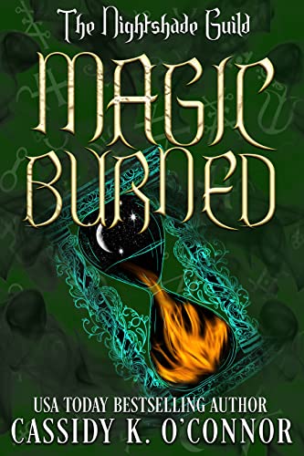 Magic Burned (By: Cassidy K. O'Connor) cover