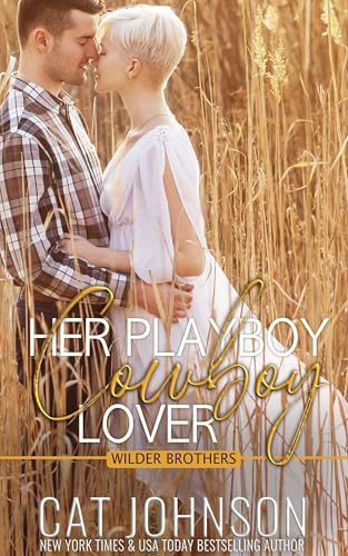 Her Playboy Cowboy Lover book cover