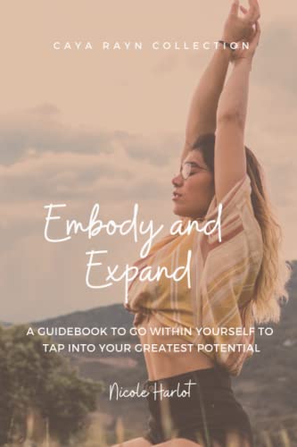 Embody & Expand