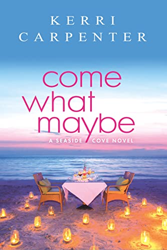 Come What Maybe (By: Kerri Carpenter) cover