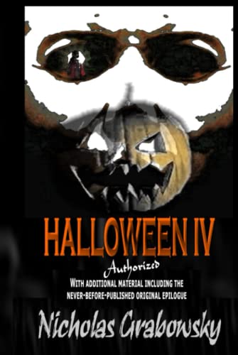 Halloween IV: The Ultimate Authorized book cover