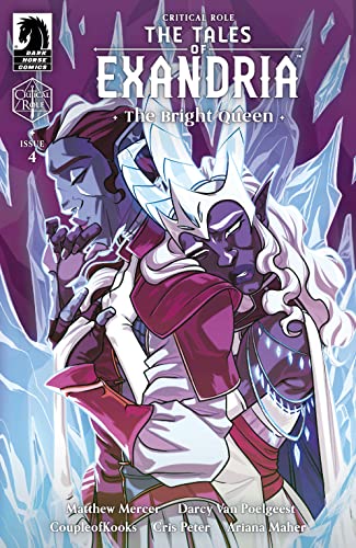 Critical Role: The Tales of Exandria--The Bright Queen #4 (By: Cris Peter,Darcy Van Poelgeest,CoupleOfKooks,MildredLouis) cover