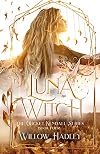 Luna Witch (Cricket Kendall Book 4)
