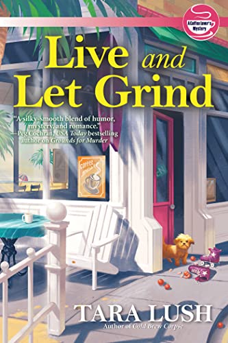 Live and Let Grind book cover
