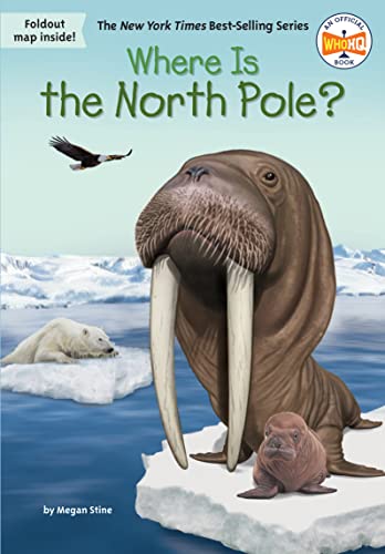Where Is the North Pole? (By: Megan Stine,Robert Squier,Who Hq) cover