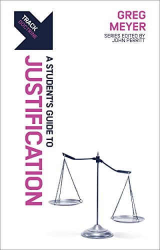 Track: Justification: A Student’s Guide to Justification (By: GregMeyer) cover