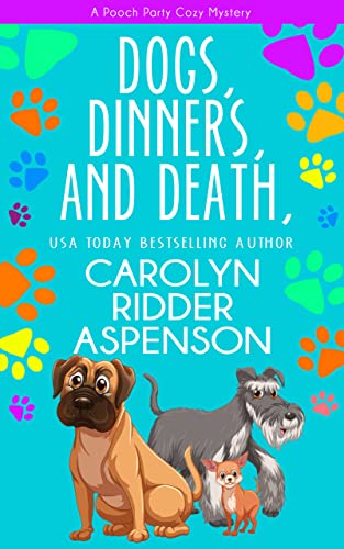 Dogs, Dinners, and Death cover