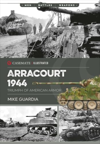 Arracourt 1944: Triumph of American Armor book cover