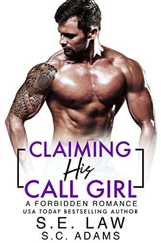 Claiming His Call Girl (With: S.E. Law) cover