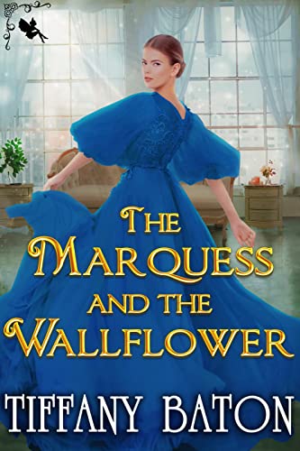 The Marquess and the Wallflower book cover