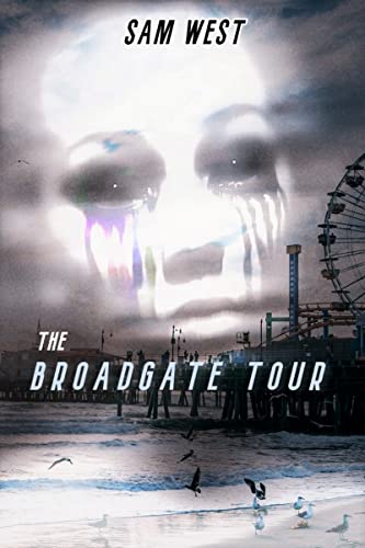 The Broadgate Tour book cover