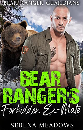 Bear Ranger's Forbidden Ex-Mate: cover