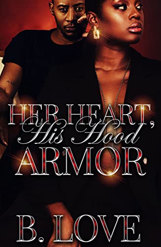 Her Heart, His Hood Armor book cover