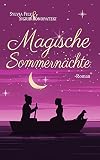 Magische Sommernächte (Schwedische Träume 2) (German Edition)