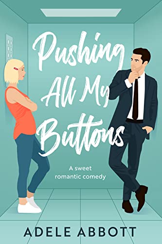 Pushing All My Buttons book cover