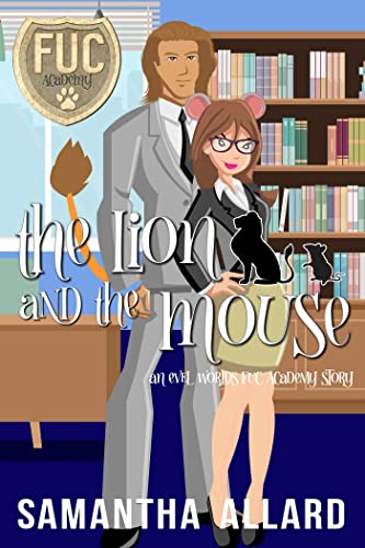 The Lion and the Mouse (By: Samantha Allard) cover