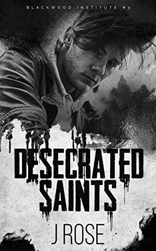 Desecrated Saints book cover